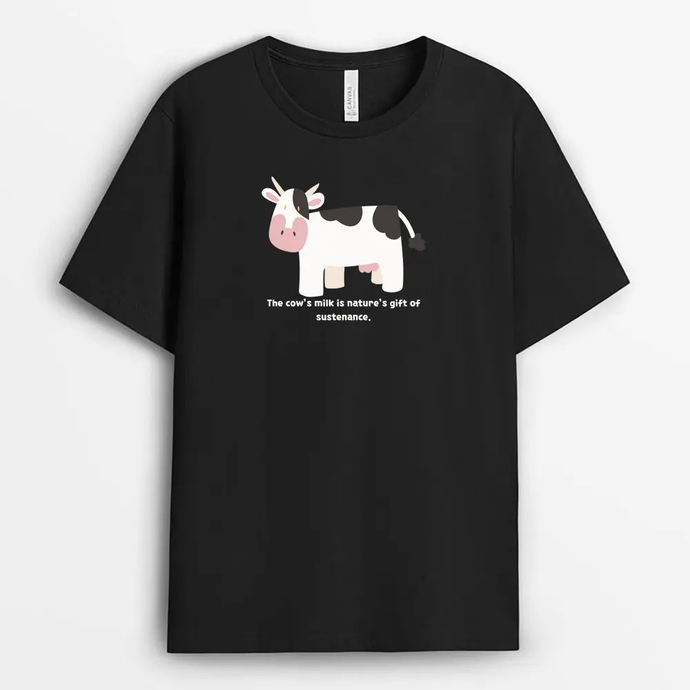 The Cows Milk Is Natures Gift Of Sustenance Shawxtee T-Shirt - Black